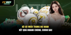 Xổ Số Miền Trung Dự Đoán Kết Quả Nhanh Chóng, Chính Xác